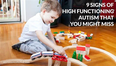 High Functioning Autism 9 Early Signs That You Might Miss Adecuate