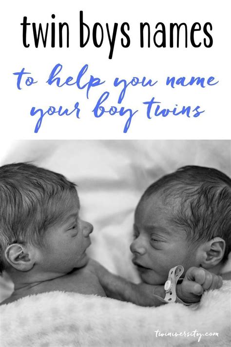 Twin Boys Names To Help You Name Boy Twins Twin Boy Names Twin Baby