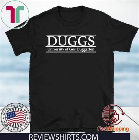 Duggs University Of Gus Duggerton Tee Shirts Shirtelephant Office