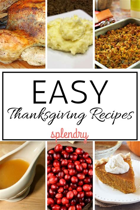 every recipe you need for a delicious and easy thanksgiving meal splendry