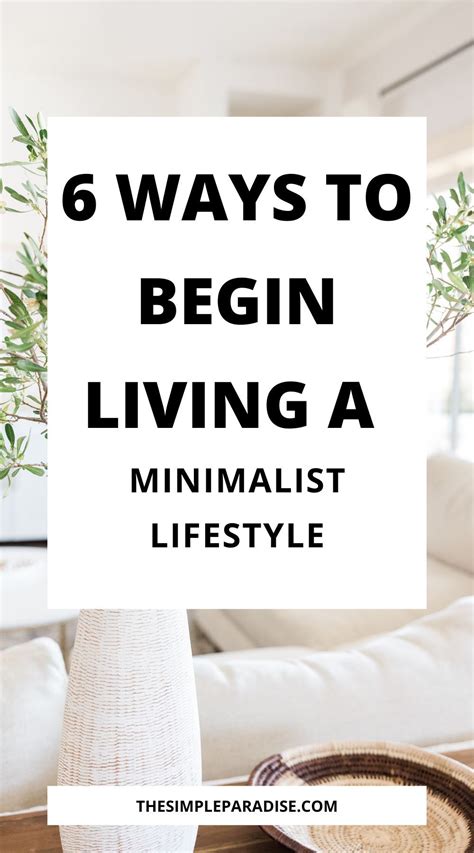 6 Simple Ways To Begin Living A Minimalist Lifestyle Artofit