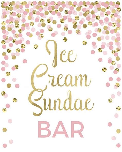 Ice Cream Sundae Bar Sign Printable Dessert Bar Sign Pink And Gold Confetti Party Decorations