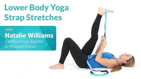 Lower Body Yoga Strap Stretches Youtube