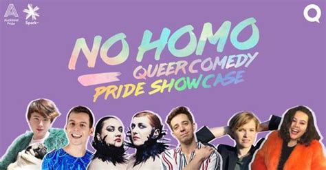 No Homo Queer Comedy Pride Showcase Auckland Q Auckland Au