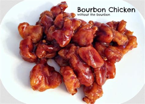 Bourbon Chicken Without The Bourbon Bourbon Chicken Entree Dishes