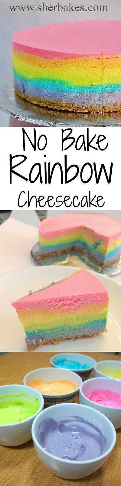 No Bake Rainbow Cheesecake By Sherbakes And Other Great No Bake