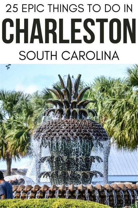 25 Best Things To Do In Charleston Sc The Only Charleston Guide You Need