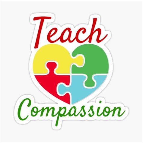 Teach Compassion Autism Awareness Teacher Parent Design Sticker For