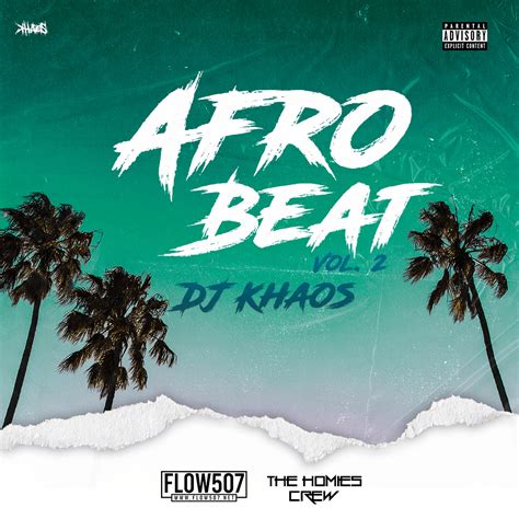 Afro Beat Vol 2 Mixtape Dj Khaos Descargar Flow507net