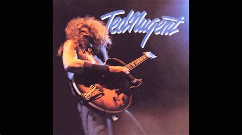 Ted Nugent First Solo Album Youtube
