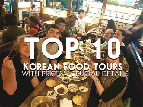 Top 10 Korean Food Tours With Prices And Crucial Details 2019 Zenkimchi