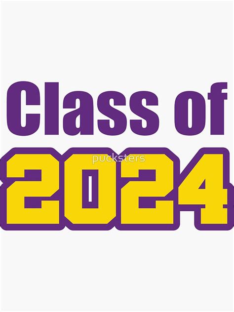 Class Of 2024 Purple Gold Sticker For Sale By Pucksters Redbubble