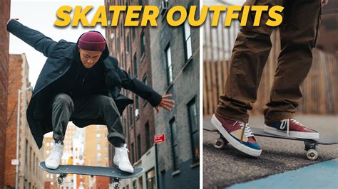 3 Skater Outfits Skate Fashion Lookbook Youtube
