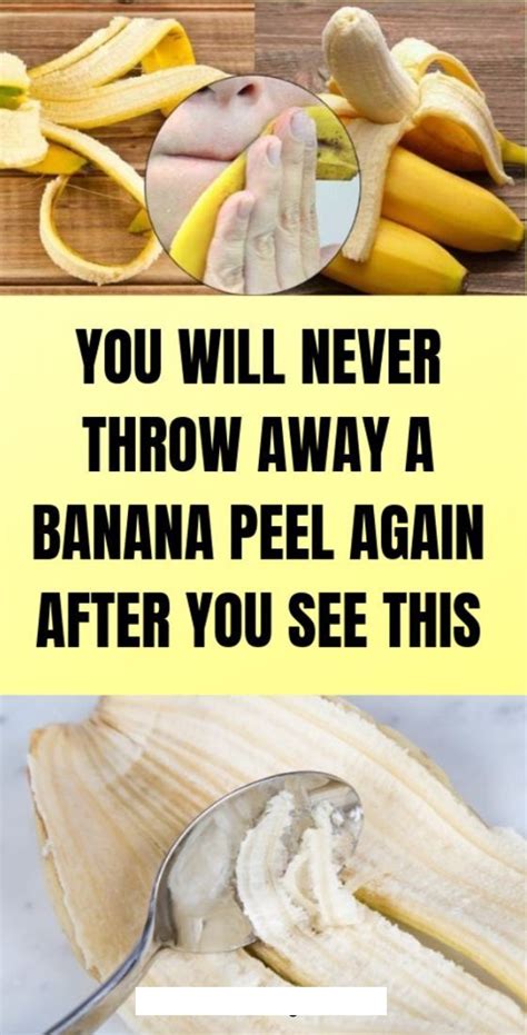 You Will Never Throw Away A Banana Peel Again After You See This