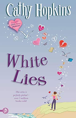 White Lies Truth Dare Kiss Promise By Cathy Hopkins Paperback Book