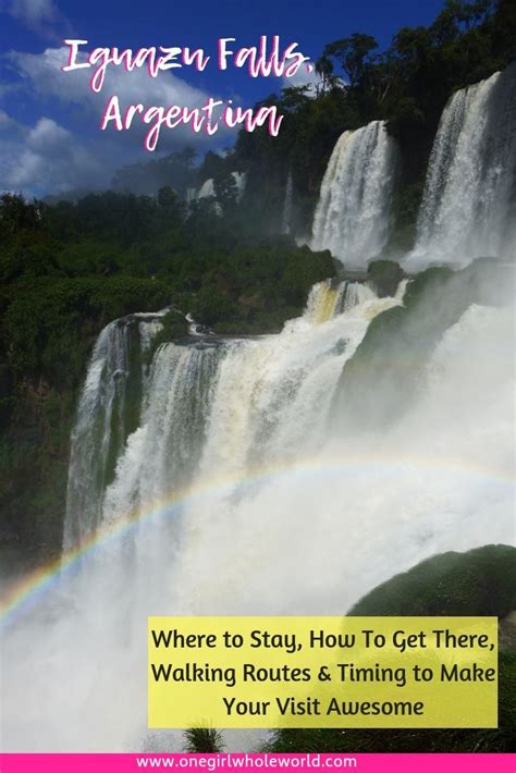 Planning The Best Iguazu Falls Trip One Girl Whole World Iguazu