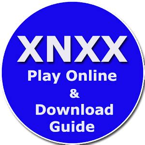 Xnxx Play Online Download Browser Android Apk