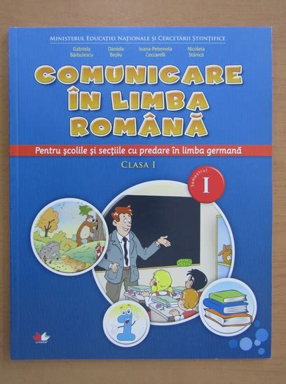 Gabriela Barbulescu Comunicare In Limba Romana Pentru Scolile Si