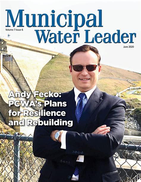Volume 7 Issue 6 June 2020 Municipal Water Leader Magazine