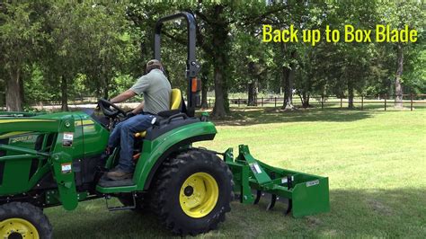 Attaching Box Blade On John Deere 2032r With A Quick Hitch Youtube