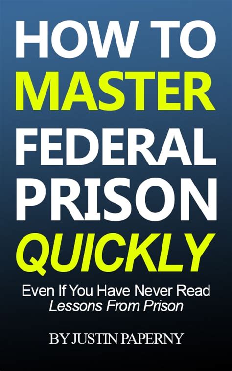 Master Federal Prison White Collar Advice