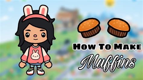 How To Make Muffins In Toca Boca Youtube