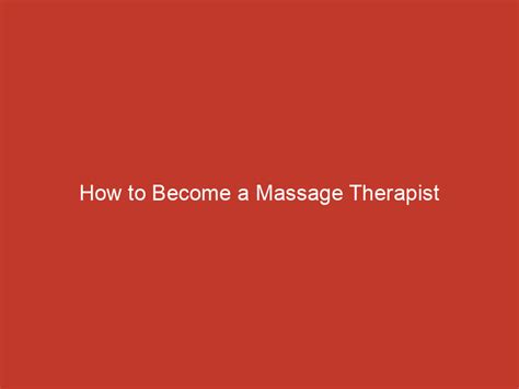 how to become a massage therapist redline