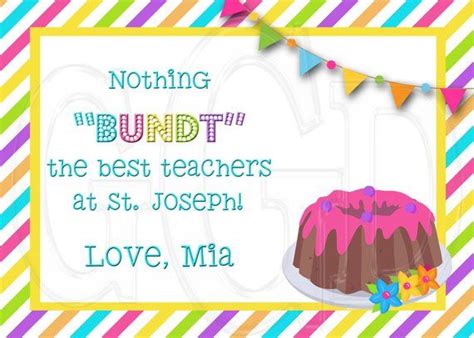 Besides, and they offer amazing customer service, you'll absolutely love shopping at include 1 nothing bundt cakes promo codes & 40 nothing bundt cakes coupons, get these coupons to help you save more money, enjoy saving. This Bundt Cake Tag Teacher Appreciation teacher gift tag ...