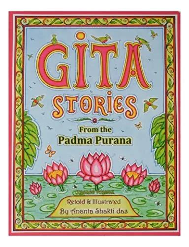 Gita Stories Form The Padma Purana Ananta Shakti Das Eur 3405 Picclick It