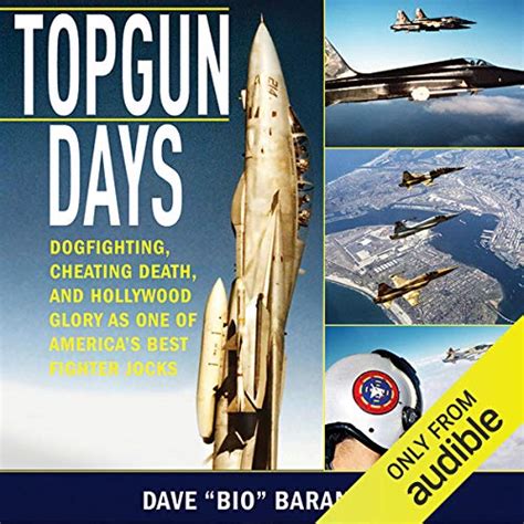 Topgun Days By Dave Bio Baranek Audiobook