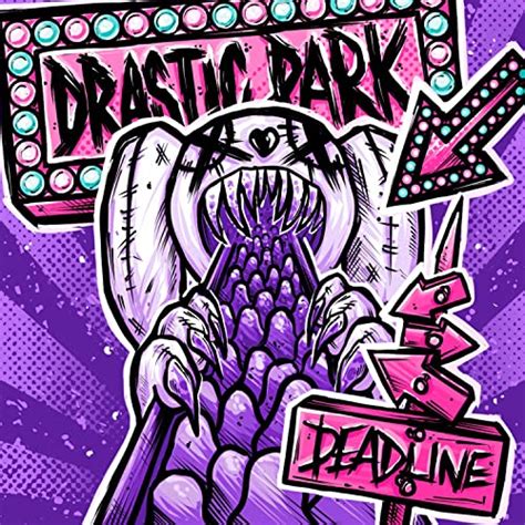 Amazon Music Unlimited Drastic Park 『deadline』