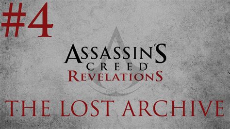 Assassin S Creed Revelations The Lost Archive DLC Playthrough HD