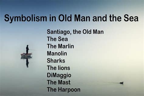 Symbolism In The Old Man And The Sea Literary English