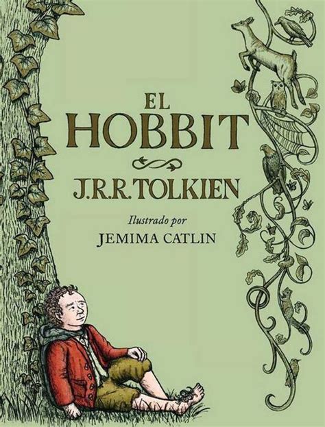 El Hobbit Ilustrado Por Jemina Catlin Nueva Edicion J R R Tolkien