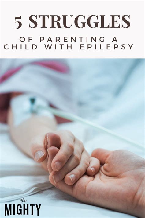 The Struggles Of Parenting A Child With Epilepsy The Mighty