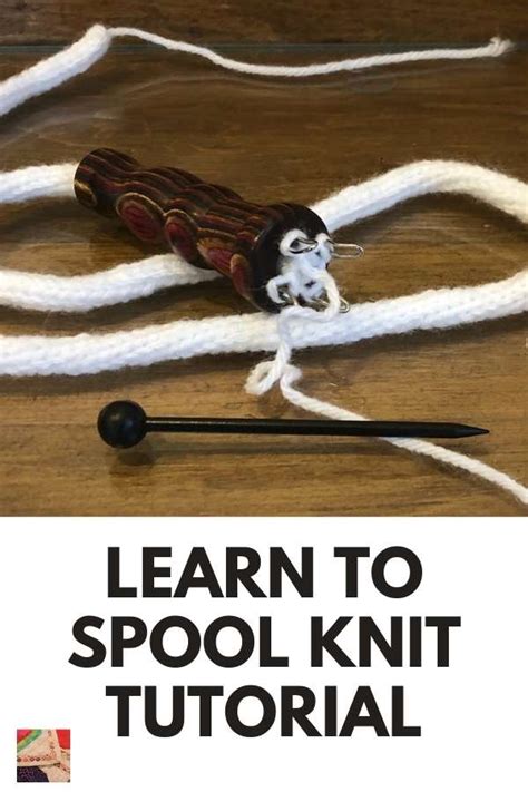 Spool Knitting How To Spool Knit