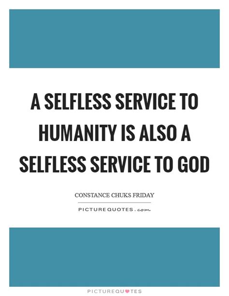 We did not find results for: A selfless service to humanity is also a selfless service ...