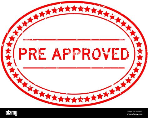Grunge Red Pre Approved Word Oval Rubber Seal Stamp On White Background Stock Vector Image And Art