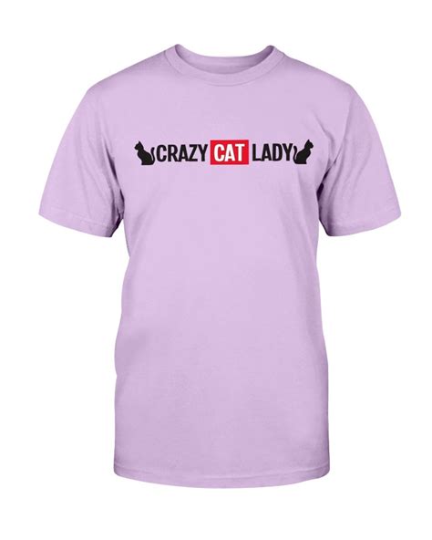 Crazy Cat Lady T Shirt Two Chicks Designs