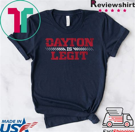 Dayton Is Legit Officially Licensed T T Shirts Breaktshirt