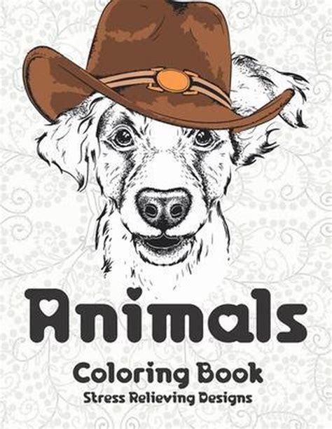 Animals Coloring Book Stress Relieving Designs Maya Coloring Books