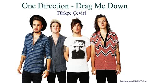 One Direction Drag Me Down Türkçe Çeviri Youtube