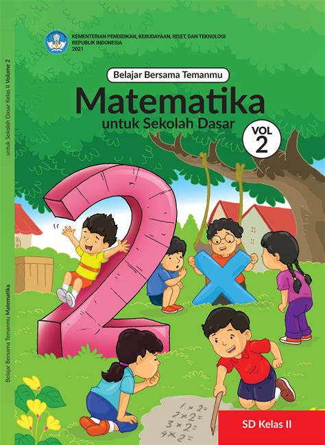 Buku Teks Buku Kurikulum Merdeka Belajar Bersama Temanmu Matematika