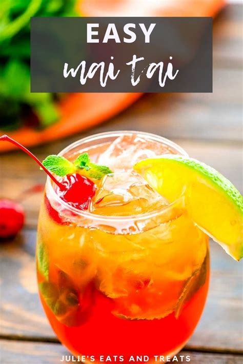 mai tai drinks are the perfect fun fruity cocktail for the summer easy to make and perfect for