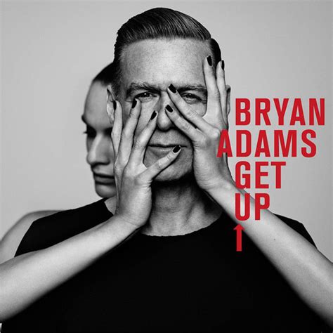 Bryan Adams Get Up 2015 256 Kbps File Discogs