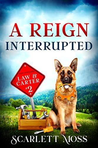 A Reign Interrupted A Yurts And Yachts Amateur Sleuth Mystery Law