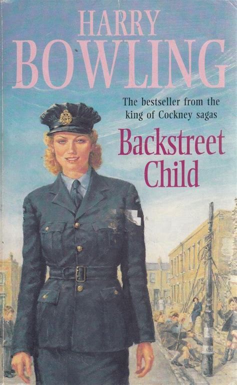Backstreet Child Bowling Harry 9780755306497 Books