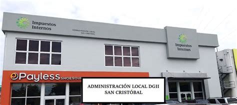 Administración Local Dgii San Cristóbal Contribuyendo