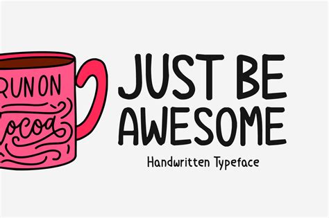 Just Be Awesome Font By Shattered Notion · Creative Fabrica