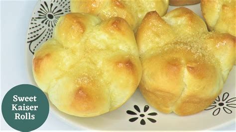 how to make sweet soft and fluffy kaiser rolls shaped bread perfect kaiser bread baking